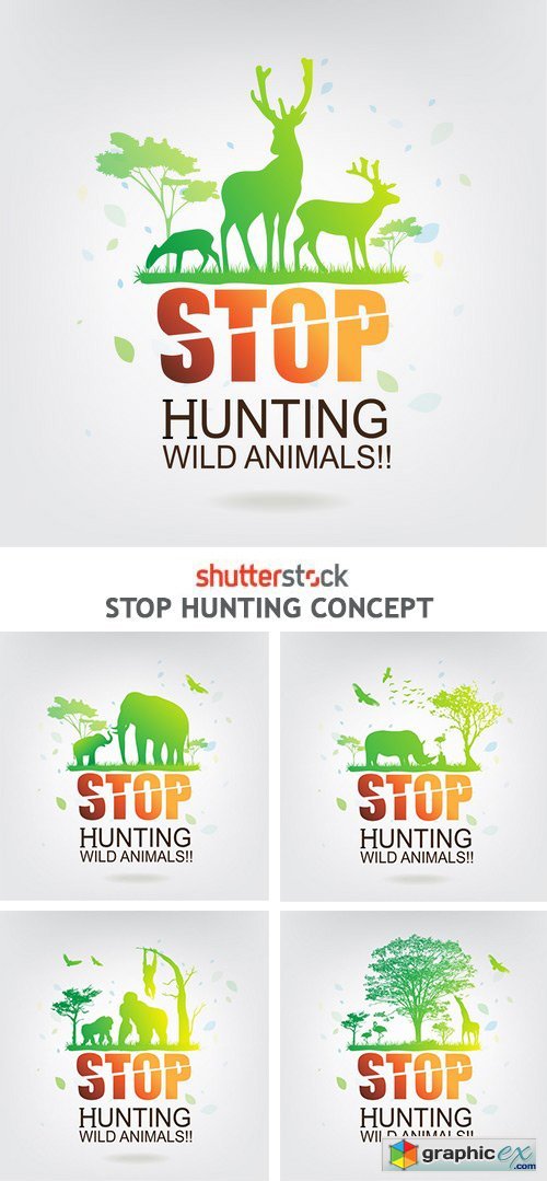 Stop Hunting Concept - 6xEPS