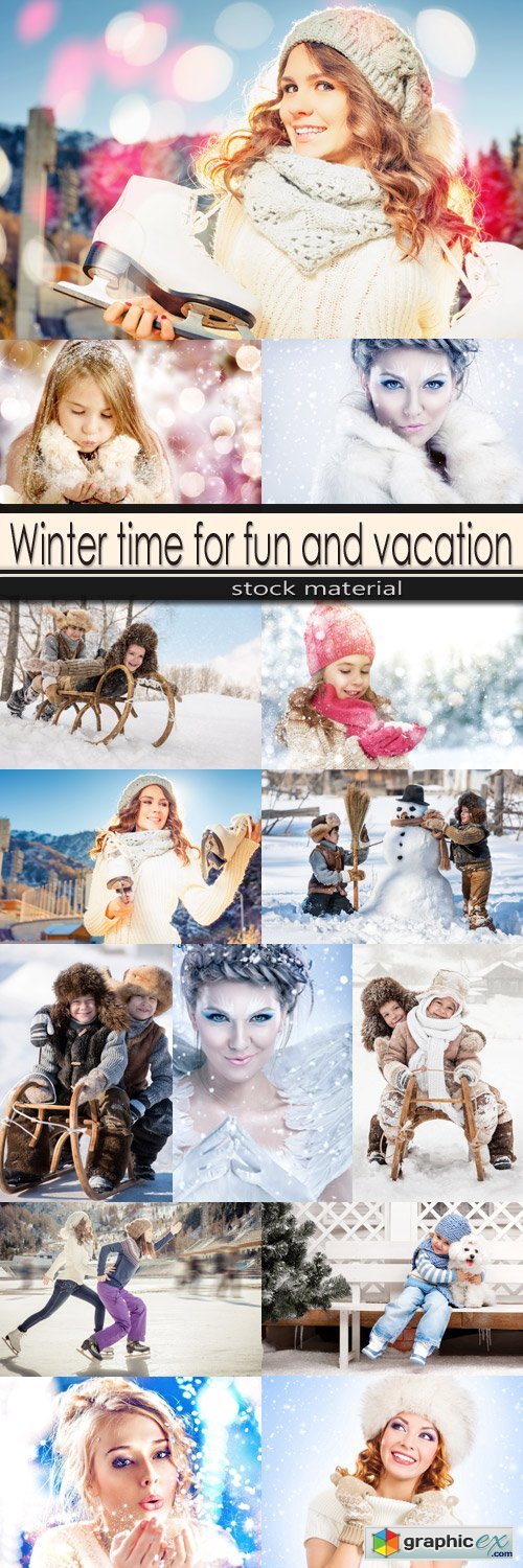 Winter time for fun and vacation