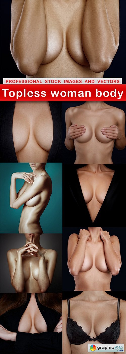 Topless woman body - 9 UHQ JPEG