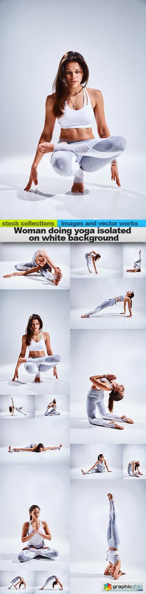 Woman doing yoga isolated on white background, 15 x UHQ JPEG