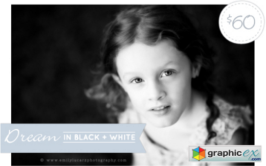 Emily Lucarz Photography - Dream IN BLACK + WHITE Actions