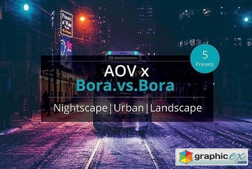 AOV x Bora.vs.Bora Lightroom Presets