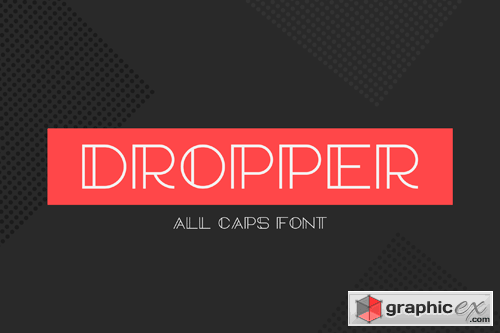 Dropper Font