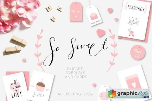 So Sweet Clipart, Overlays, Cards