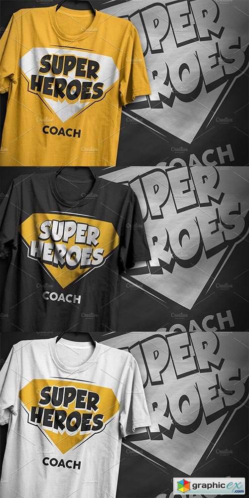 Super Heroes Coach - T-Shirt Design