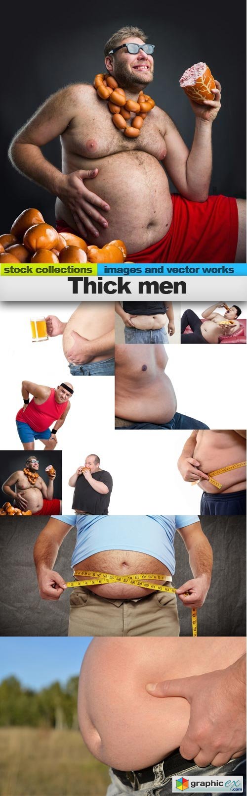 Thick men, 10 x UHQ JPEG