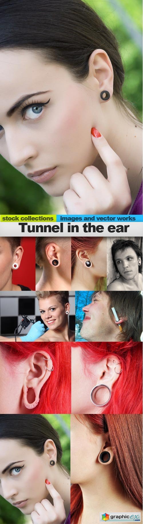 Tunnel in the ear, 10 x UHQ JPEG
