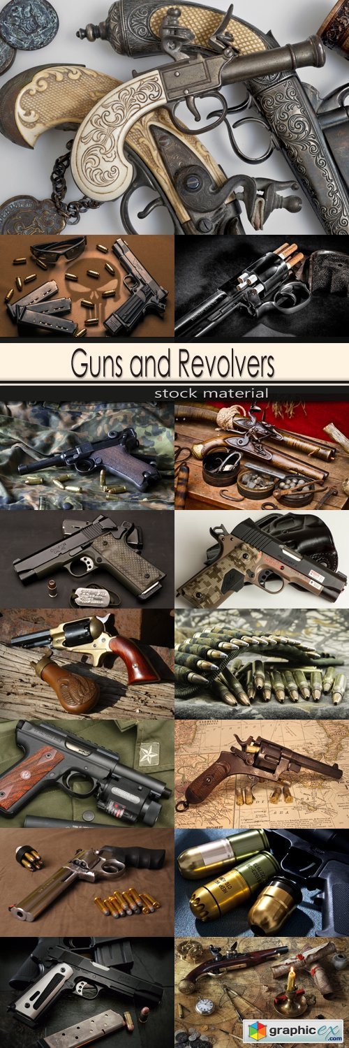 Guns and Revolvers