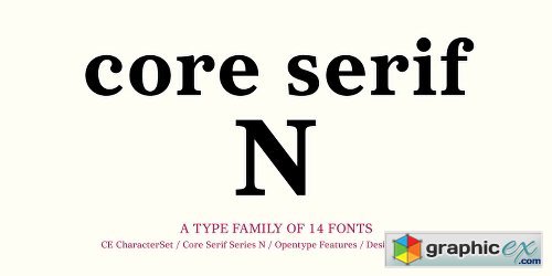 Core Serif N Font Family - Fonts