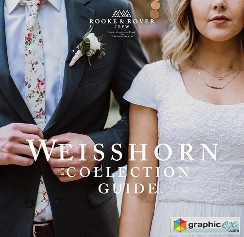 Rooke and Rover - Weisshorn Collection Lightroom Presets