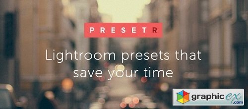Presetr - Three Lightroom Presets