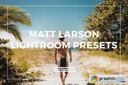 Matt Larson Lightroom Presets