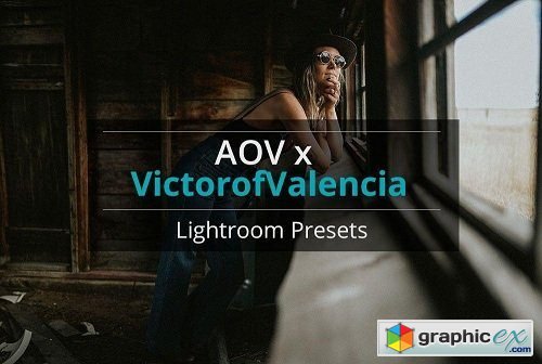 AOV X Victor of Valencia Lightroom Presets