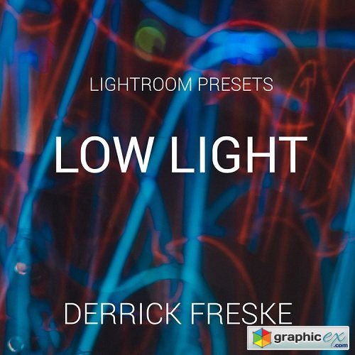 Derrick Freske - Lightroom Presets - Low Light