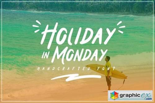 Holiday In Monday