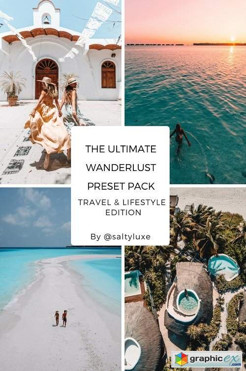 Salty Luxe - Ultimate Wanderlust Desktop Preset Pack