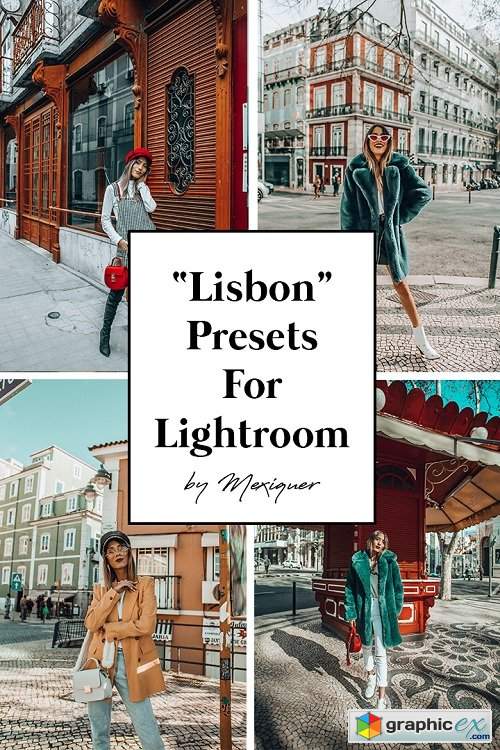Mexiquer - Lisbon Lightroom Presets