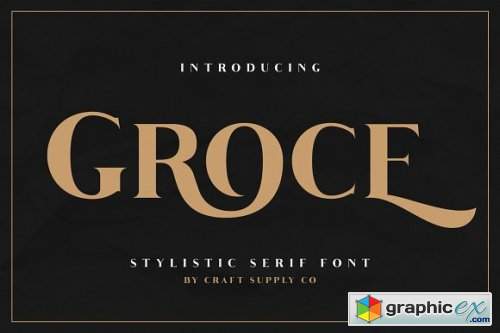 Groce - Stylistic Serif Font