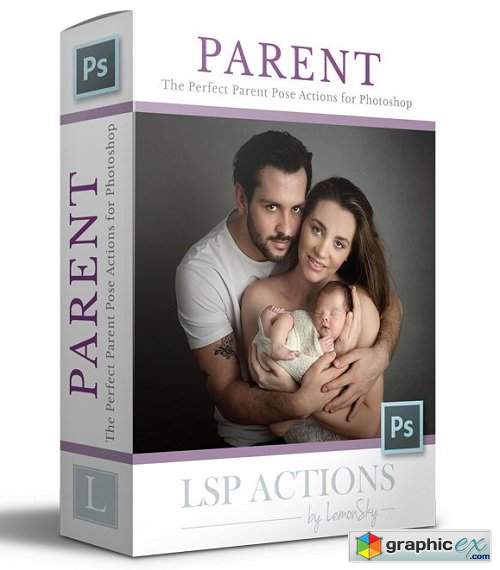 The Perfect Parent Pose - Family Photoshop Action Set