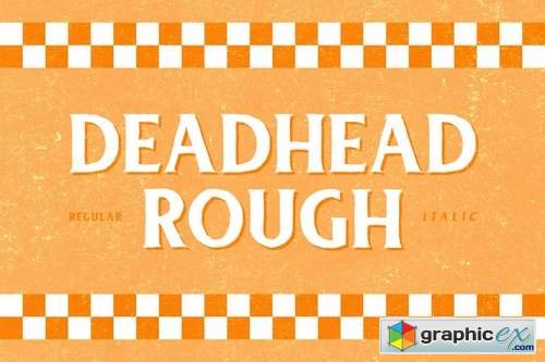 Deadhead Rough