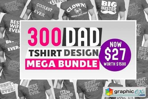300 Papa T-Shirt Designs Bundle