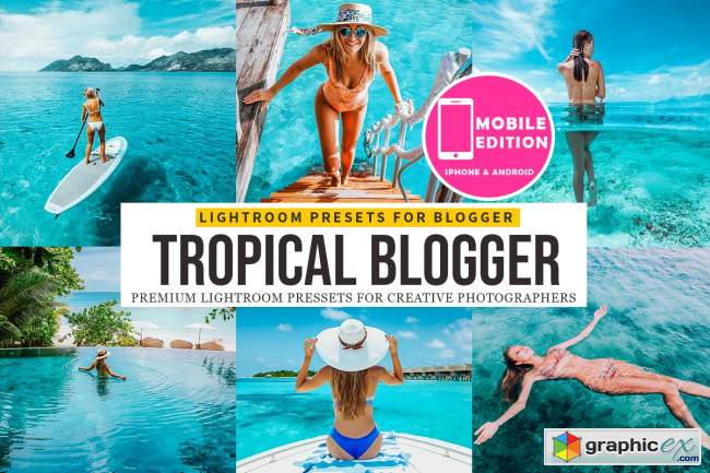 Tropical blogger Lightroom Presets