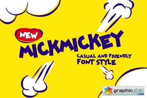 Mickmickey friendly casual font
