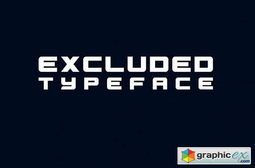  Excluded Typeface 