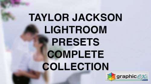 Taylor Jackson - Complete Presets 2020