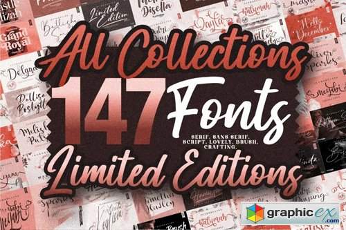  147 Fonts - All Collections - Limited Editions 